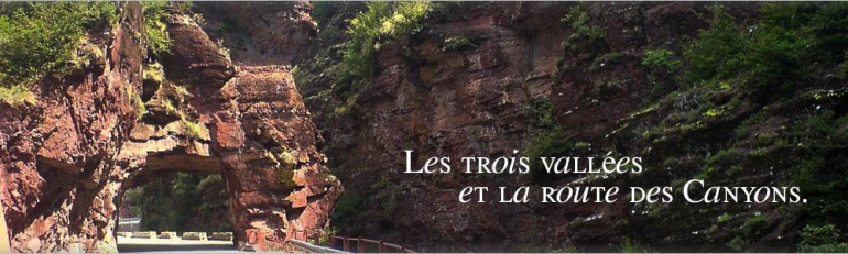 Les Trois Vallées et la route des Canyons